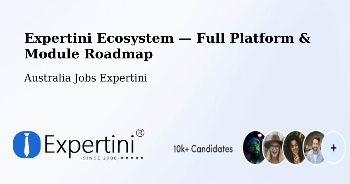 Expertini Ecosystem — Full Platform & Module Roadmap – Docklands