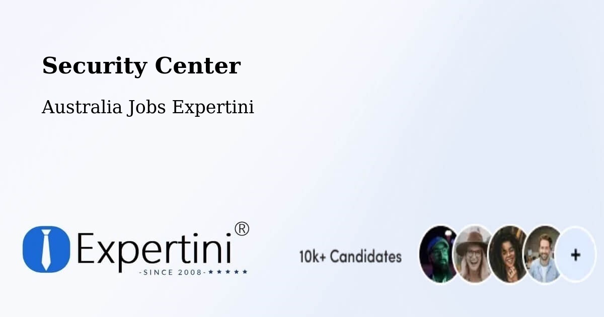 Security Center - Australia Jobs Expertini
